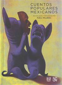 Cuentos Populares Mexicanos