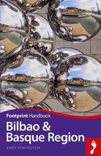 Footprint Bilbao & Basque Region Handbook