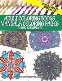 Adult Coloring Books Mandala Coloring Pages Book Sampler: Stress Relief Mandalas