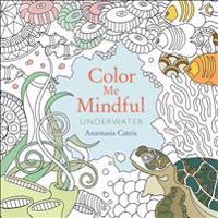 Color Me Mindful: Underwater