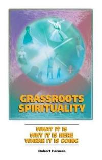 Grassroots Spirituality