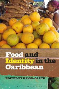 Food and Identity in the Caribbean