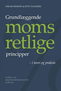 Grundlæggende momsretlige principper