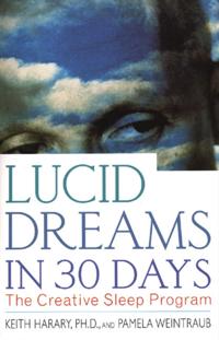 Lucid Dreams in 30 Days