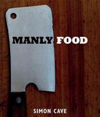 Manly Food