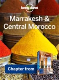 Lonely Planet Marrakesh & Central Morocco