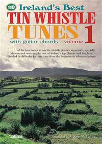 Ireland's Best Tin Whistle Tunes, Volume 1