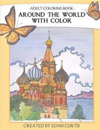 Adult Coloring Book Around the World with Color