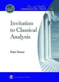 Invitation to Classical Analysis
