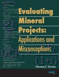 Evaluating Mineral Projects