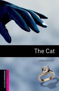 Oxford Bookworms Library: Starter: The Cat Audio CD Pack