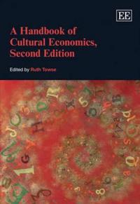 A Handbook of Cultural Economics