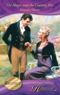 Major and the Country Miss (Mills & Boon Historical)