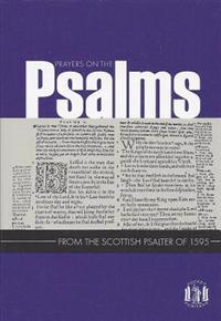 Prayers on the Psalms