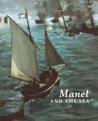 Manet and the Sea