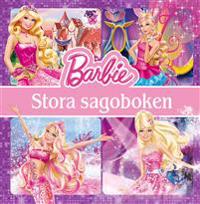 Barbie : Stora sagoboken