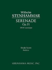 Serenade, Op. 31 (1919 Revision) - Study Score