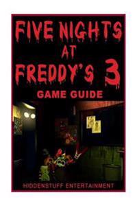 Five Nights at Freddys 3 Game Guide