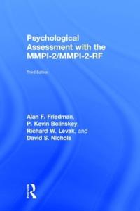 Psychological Assessment with the MMPI-2/MMPI-2-RF