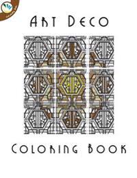 Art Deco Coloring Book for Adults: Super Relaxing Coloring Books
