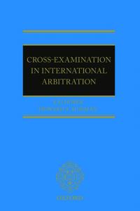 Cross-Examination in International Arbitration