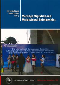 MARRIAGE MIGRATION AND MULTICULTURAL RELATIONSHIPS