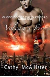 Volcan's Fire: Guardians of the Elements