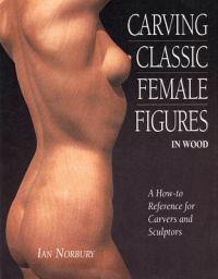 Carving Classic Female Figures in Wood