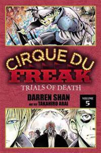 Cirque Du Freak, Volume 5: Trials of Death
