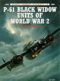 P-61 Black Widow Units of World War 2
