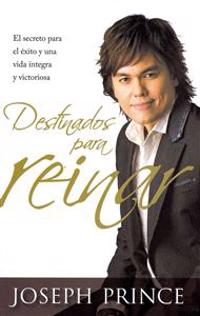 Destinados Para Reinar = Destined to Reign