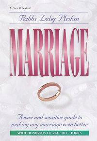Marriage: A Wise and Sensitive Guide to Making Any Marriage Even Better