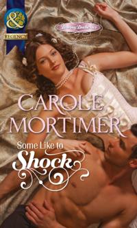 Some Like to Shock (Mills & Boon Historical) (Daring Duchesses, Book 2)