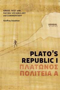 Plato's Republic I: Greek Text with Facing Vocabulary and Commentary