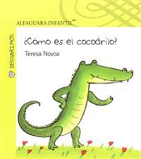 Como Es El Cocodrilo?