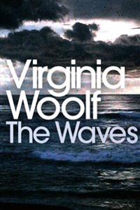 The Waves: Virginia Woolf (English Edition)