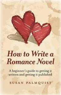 How to Write a Romance Novel