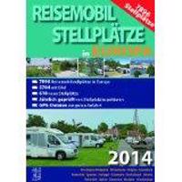 Reisemobil Stellplätze Europa 2014