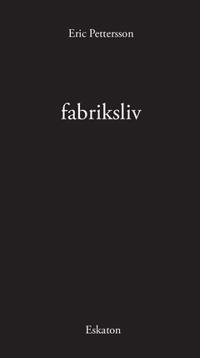 Fabriksliv