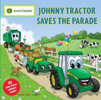 Johnny Tractor Saves the Parade