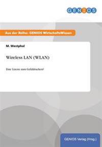 Wireless LAN (Wlan)