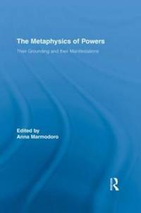 The Metaphysics of Powers