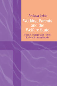 Working Parents and the Welfare State