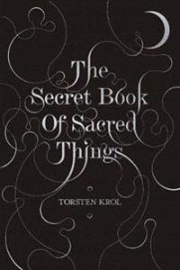 SECRET BOOK OF SACRED THINGS