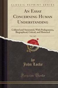 Essay Concerning Human Understanding, Vol. 2 of 2