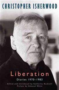 Liberation, Volume 3: Diaries: 1970-1983