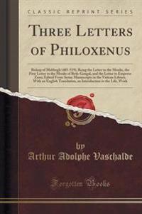 Three Letters of Philoxenus