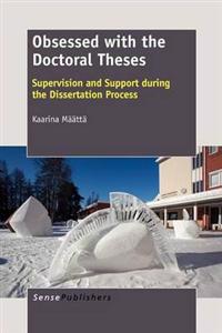 Obsessed with the Doctoral Theses