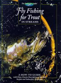 Fly Fishing for Trout in Streams