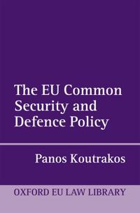 The EU Common Security and Defence Policy